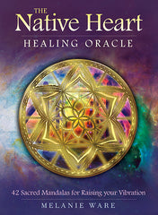 Oracle cards- Native Heart Healing by Melanie Ware